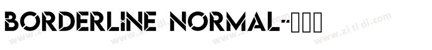 Borderline Normal字体转换